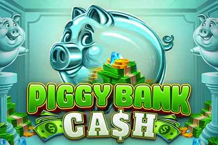 Piggy Bank Cash